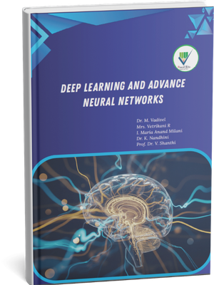 Deep Learning and Advanced Neural Networks